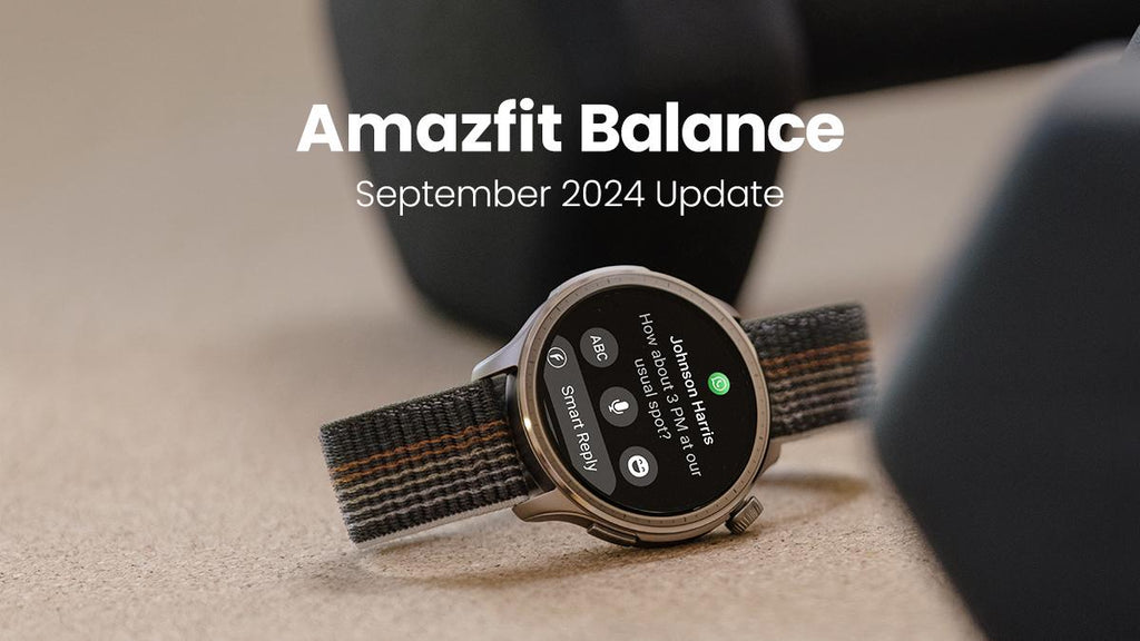 September 2024: Amazfit Balance Update Upgrades Zepp Flow and Brings New Notification Center